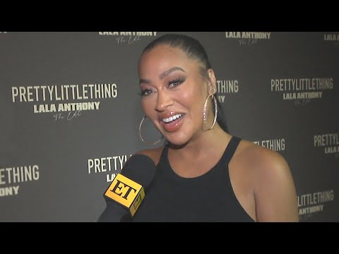 La La Anthony on What She Wants in a Partner (Exclusive)