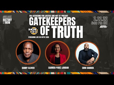 Gatekeepers of Truth presented by The Gathering For Justice and Hot 97