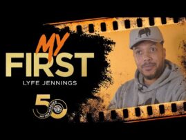 Lyfe Jennings: ‘I Had All The Wrong Moves But I Had The Right Energy’ | My First