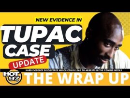 TUPAC CASE – NEW EVIDENCE. Arrests To Come?? , Bronny James Update
