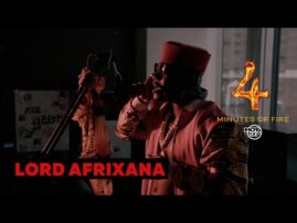 4 Minutes Of Fire: Lord Afrixana