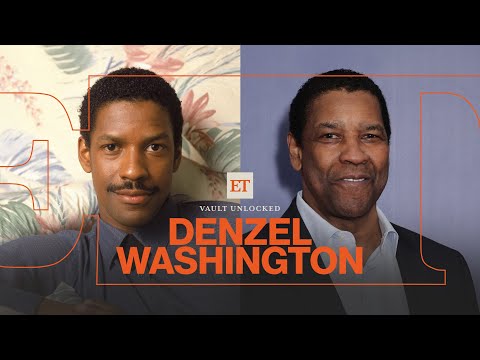 Denzel Washington | Behind-the-Scenes Secrets of His Rise to Hollywood Titan (ET Vault Unlocked)