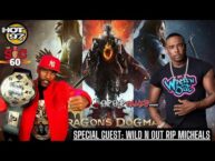 Wild N Out Rip Micheals Is Here | Dragons Dogma 2 Needs Work But Better With #PLITCH | HipHopGamer