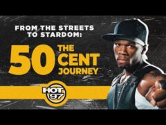 50 Cent: The Rise from the Streets to International Hip-Hop Superstar | Hot97