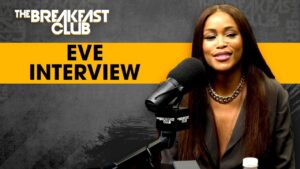 Eve Reflects on Jay-Z Telling Her Women Rappers ‘Don’t Really Do That Well’ Commercially Ahead of Debut Album