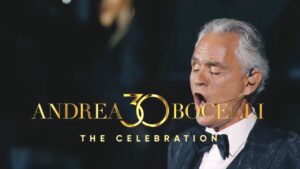 ‘Andrea Bocelli 30: The Celebration’ Sets Release Date, Drops Preview Clip of Breathtaking ‘Nessun Dorma’ Performance