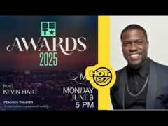 BET Awards 2025: Kevin Hart As Host + Performers & Special Guests!