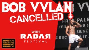 ‘It Was Horrific’: Radar Festival Speaks Out on Bob Vylan Cancellation