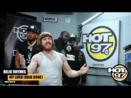 Relic Rhymes – My Lord (Hair Done) (In Studio Performance) | Hot 97