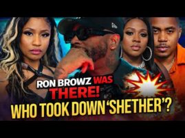 Ron Browz speaks on Nicki Minaj, Remy Ma “Shether” & Diddy Experience | Behind Da Track