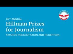 76th Annual Hillman Prizes For Journalism