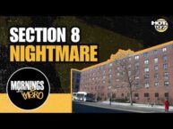 Section 8 Nightmare, Toxic Exes & Bullies Getting FRIED
