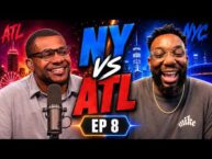 NY vs ATL Ep 8 ft. Million & Mike Medium